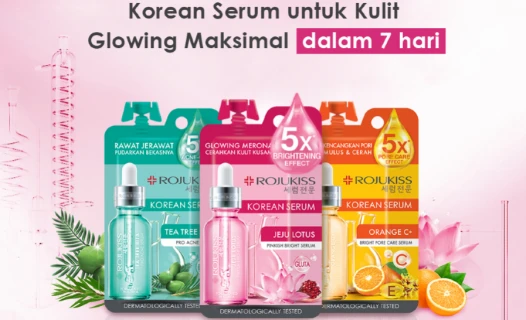 Praktis Banget! Rojukiss Hadirkan Serum Wajah dalam Kemasan Sachet
